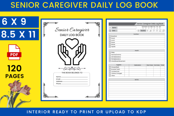 Download KDP Senior Caregiver Daily Log Book - Log book Collection