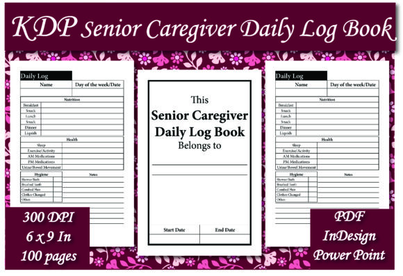 Download KDP Senior Caregiver Daily Log Book - Log book Collection